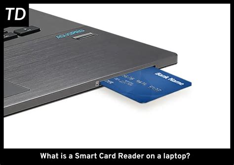 basic concept of smart card|what is a smart card reader on a laptop.